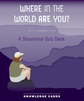 Hardcover Where in the World Are You? Quiz Deck Knowledge Cards Book