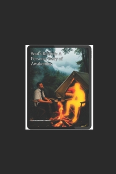Paperback Soul's Rebirth: A Personal Story of Awakening Book