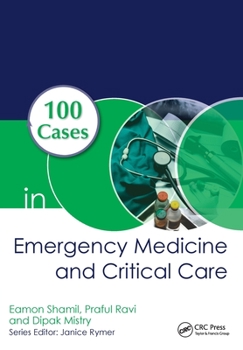 Paperback 100 Cases in Emergency Medicine and Critical Care Book