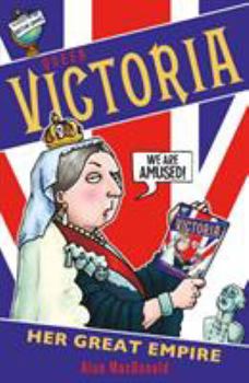 Queen Victoria Her Great Events