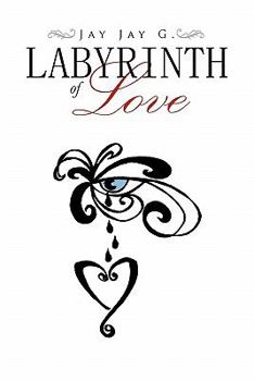 Paperback LABYRINTH of LOVE Book