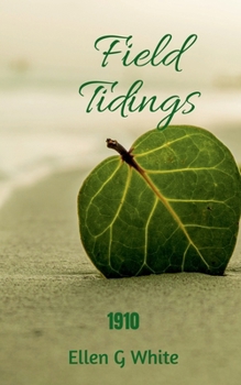 Paperback Field Tidings (1910) Book