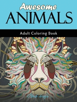 Hardcover Awesome Animals: Adult Coloring Book