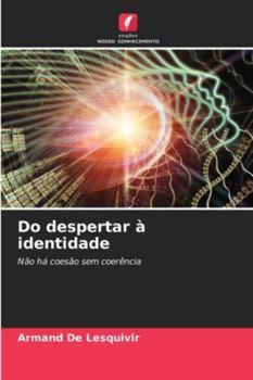 Paperback Do despertar à identidade [Portuguese] Book