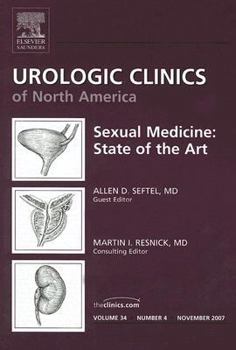 Hardcover Sexual Dysfunction, an Issue of Urologic Clinics: Volume 34-4 Book