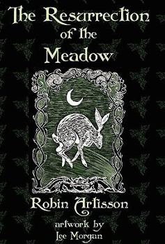 Hardcover The Resurrection of the Meadow Book