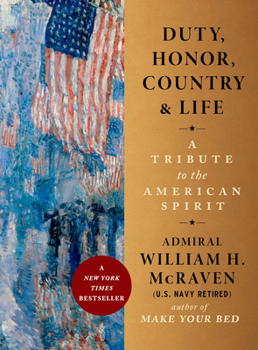 Hardcover Duty, Honor, Country & Life: A Tribute to the American Spirit Book