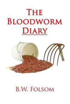 Paperback The Bloodworm Diary Book