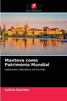 Paperback Mantova como Património Mundial [Portuguese] Book