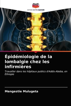 Paperback Épidémiologie de la lombalgie chez les infirmières [French] Book
