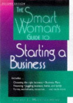 Paperback The Smart Woman's Guide to Starting a Business Book
