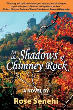 Paperback In the Shadows of Chimney Rock Book