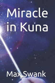 Paperback Miracle in Kuna Book