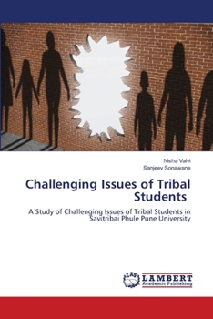 Paperback Challenging Issues of Tribal Students Book