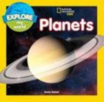 Explore My World : Planets