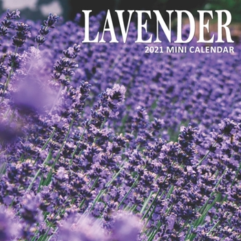 Paperback Lavender: 2021 Mini Wall Calendar Book