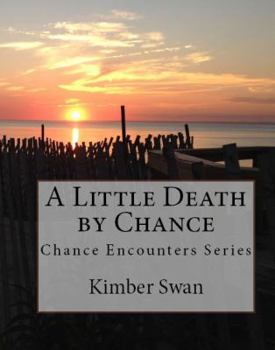 Paperback A Little Death by Chance Book