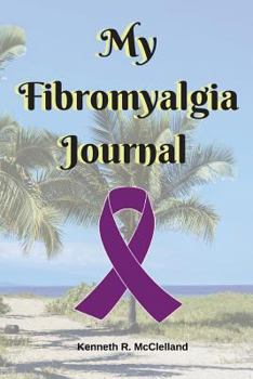 Paperback My Fibromyalgia Journal Book