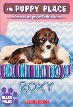 Roxy - Book #55 of the Puppy Place