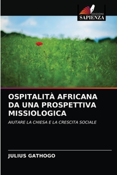 Paperback Ospitalità Africana Da Una Prospettiva Missiologica [Italian] Book