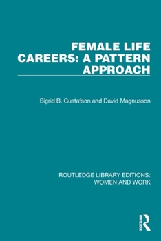 Paperback Female Life Careers: A Pattern Approach Book