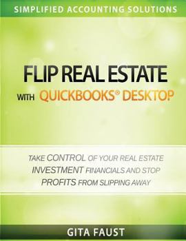 Paperback Flip Real Estate with QuickBooks Desktop Book