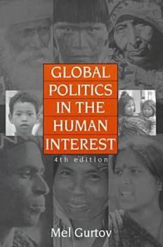 Paperback Global Politics in the Human Interest Book