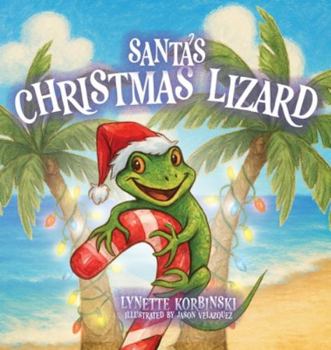 Hardcover Santa's Christmas Lizard Book