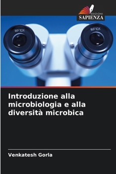 Paperback Introduzione alla microbiologia e alla diversità microbica [Italian] Book