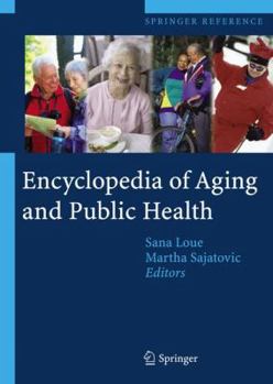 Hardcover Encyclopedia of Aging and Public Health Book