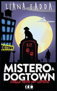 Paperback Mistero a Dog Town [Italian] Book