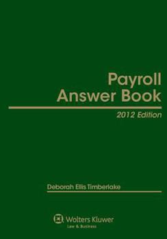 Hardcover Payroll Answer Book, 2012 Edition Book
