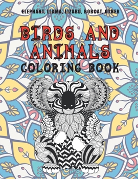Paperback Birds and Animals - Coloring Book - Elephant, Llama, Lizard, Bobcat, other Book