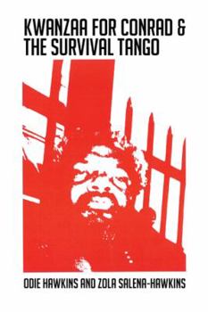 Paperback Kwanzaa for Conrad & the Survival Tango Book