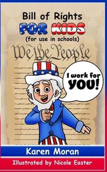 Paperback Bill of Rights for Kids (for use in schools) Book