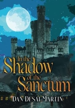 Hardcover In the Shadow of the Sanctum Book