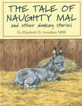 Hardcover The Tale of Naughty Mac & Other Donkey Stories Book