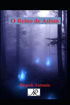 Paperback O reino de Aslom. [Portuguese] Book