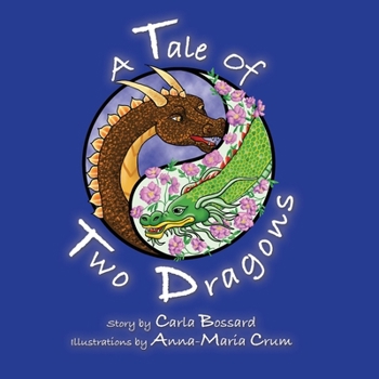 Paperback A Tale of Two Dragons Book