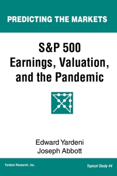 Paperback S&P 500 Earnings, Valuation, and the Pandemic: A Primer for Investors Book