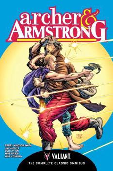 Hardcover Archer & Armstrong: The Complete Classic Omnibus Book