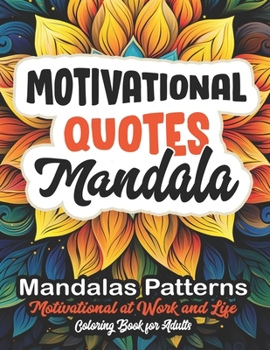 Paperback Inspire & Relax Motivational Coloring Book: 8.5x11 - Motivational Quotes & Stress Relief Book