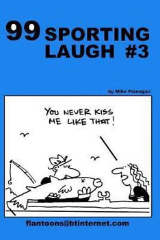 Paperback 99 Sporting Laugh #3: 99 great and funny cartoons. Book