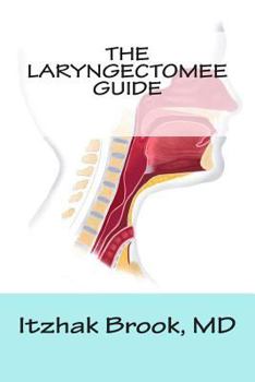 Paperback The Laryngectomee Guide Book