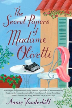 Paperback The Secret Papers of Madame Olivetti Book