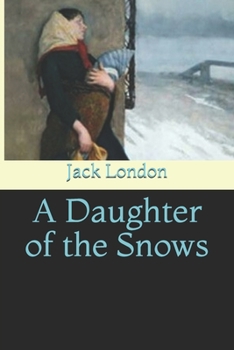 A Daughter of the Snows