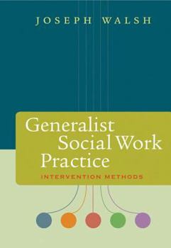 Paperback Generalist Social Work Practice: Intervention Methods Book