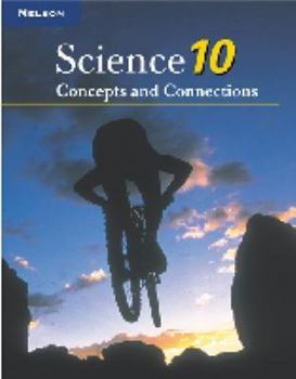 Hardcover Nelson Science 10 : Concepts and Connections Book