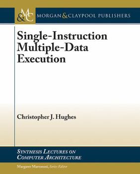 Paperback Single-Instruction Multiple-Data Execution Book