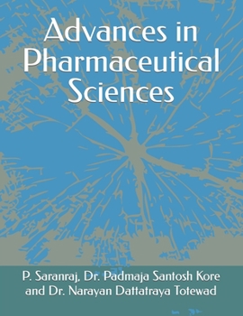 Paperback Advances in Pharmaceutical Sciences Book
